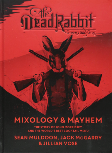 The Dead Rabbit Mixology & Mayhem
